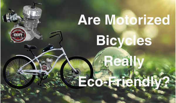 Are Motorized Bicycles Really Eco-Friendly?
