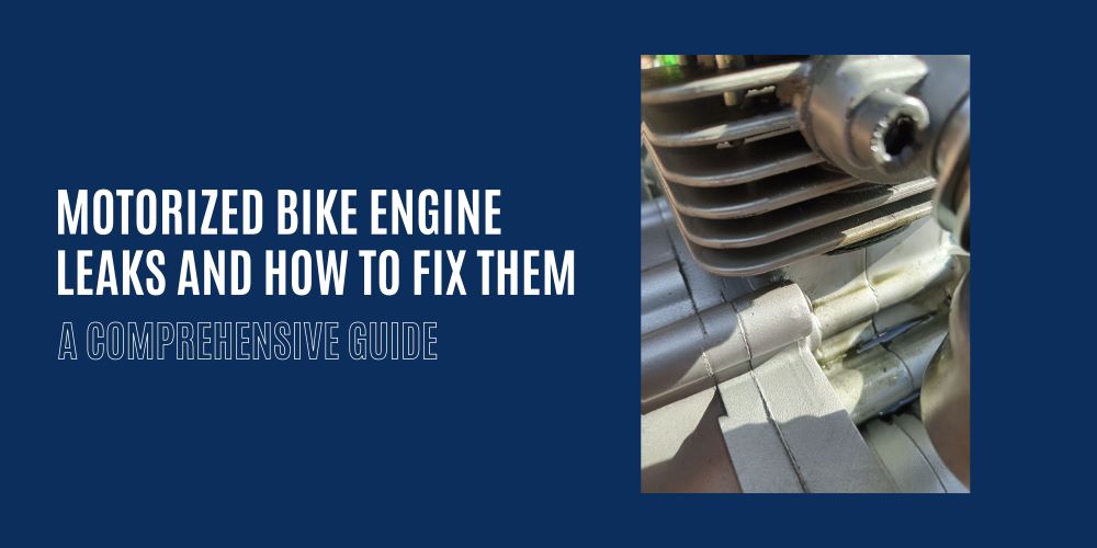 Engine Leaks Fixing Guide & Prevention Tips BikeBerry