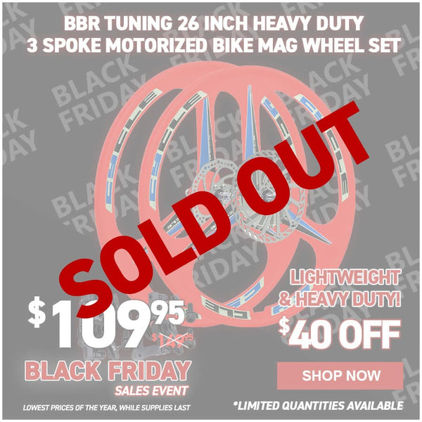 BBR Tuning 26 Inch Heavy Duty 3 Spoke Motorized Bike Mag Wheel Set