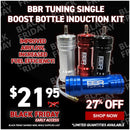 BBR Tuning Single Boost Bottle Induction Kit