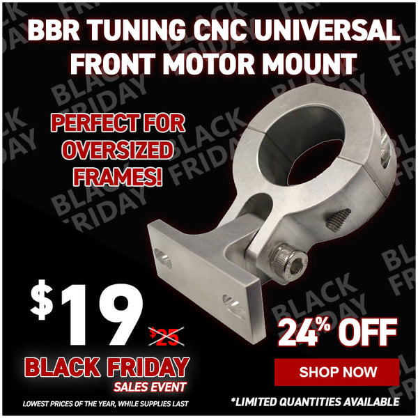 BBR Tuning CNC Universal Front Motor Mount
