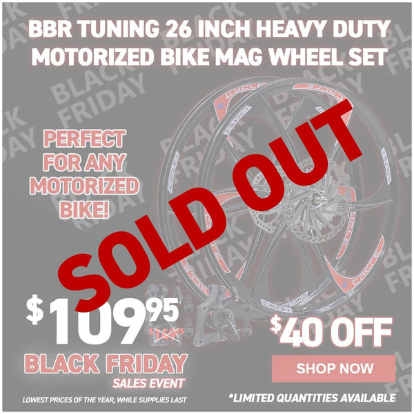 BBR Tuning 26 Inch Heavy Duty Motorized Bike Mag Wheel Set