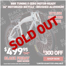 BBR Tuning F-ZERO Motor-Ready Motorized Bicycle - Brushed Aluminum