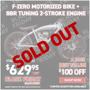 F-Zero Motorized Bike + BBR Tuning 2-Stroke Engine