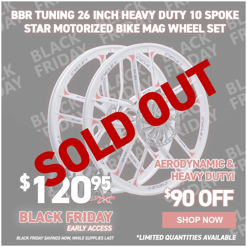 BBR Tuning 26 Inch Heavy Duty 10 Spoke STAR Motorized Bike Mag Wheel Set