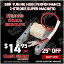 BBR Tuning High Performance 2-stroke Super Magneto