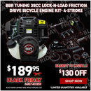 BBR Tuning 38cc Lock-N-Load Friction Drive Bicycle Engine Kit- 4-Stroke