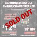 Motorized Bicycle Engine Chain Breaker