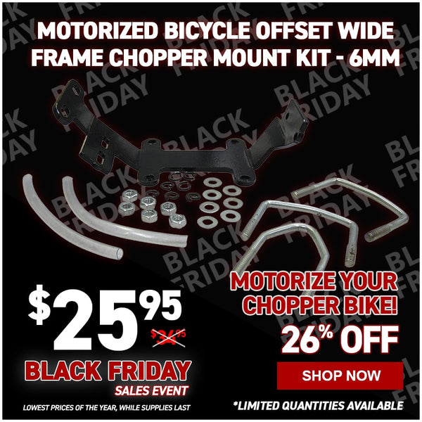 Motorized Bicycle Offset Wide Frame Chopper Mount Kit - 6mm