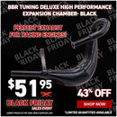 BBR Tuning DELUXE High Performance Expansion Chamber- Black