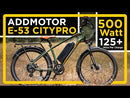 Addmotor 500W E-53 City Pro Electric Bike